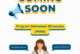 Coming Soon Program Mahasiswa Wirausaha  (PMW) 2022