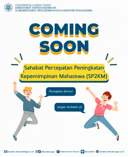 Coming Soon Sahabat Percepatan Peningkatan Kepemimpinan Mahasiswa (SP2KM) UGM 2022