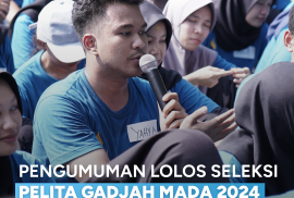 PENGUMUMAN LOLOS PELITA GADJAH MADA BATCH 2 TAHUN 2024