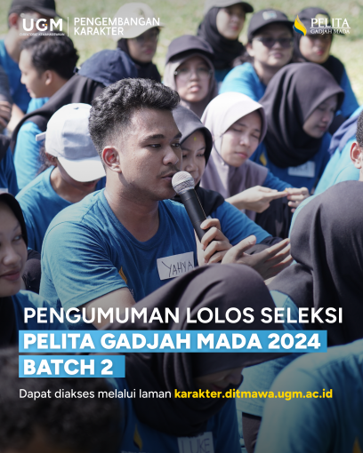 PENGUMUMAN LOLOS PELITA GADJAH MADA BATCH 2 TAHUN 2024