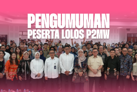 Pengumuman Peserta Lolos Seleksi Internal Program Pembinaan Mahasiswa Wirausaha (P2MW) Universitas Gadjah Mada